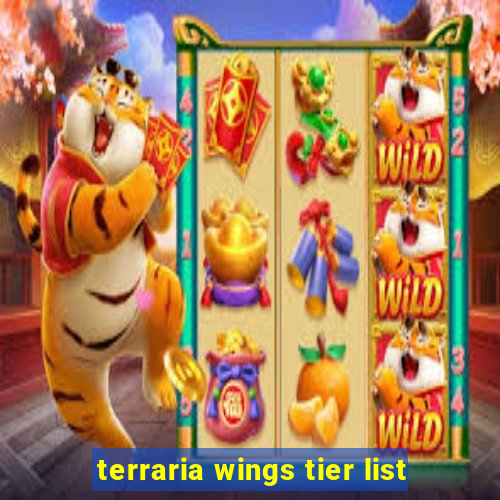 terraria wings tier list